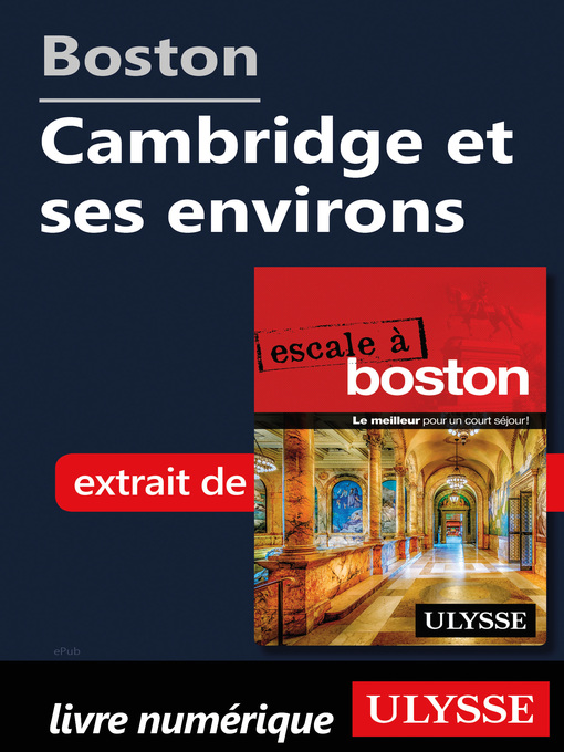 Title details for Boston--Cambridge et ses environs by Ouvrage Collectif - Available